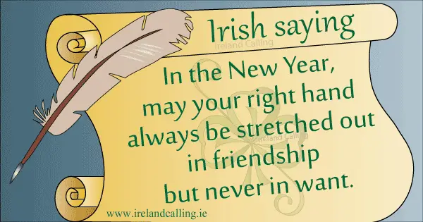 Irish New Year saying Image copyright Ireland Calling