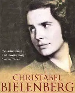 Christabel Bielenberg - The Past is Myself