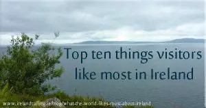 What are tourists' favouite things about Ireland?