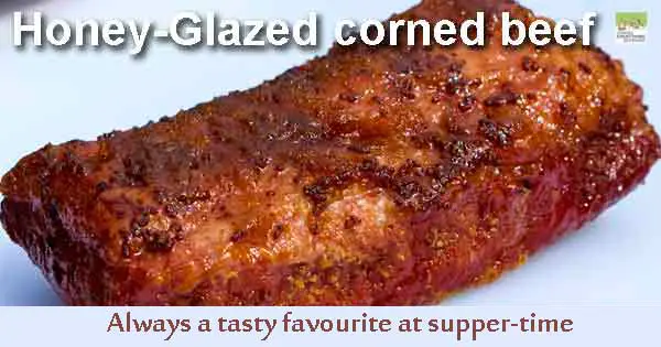Honey-Glazed corned beef recipe. Image copyright Ireland Calling