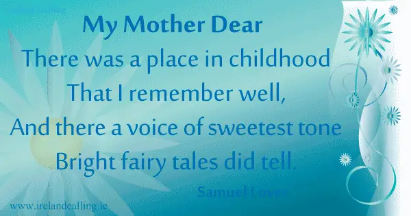 Samuel Lover poem My mother dear. Image copyright Ireland Calling