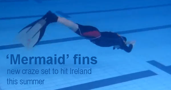'Mermaid' fins set to hit Ireland this summer