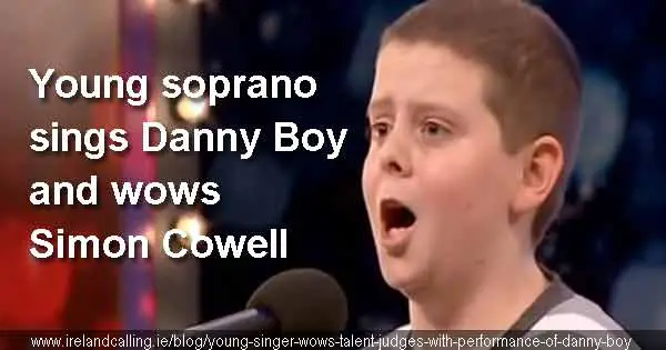 Young singer wows talent judges with performance of Danny Boy