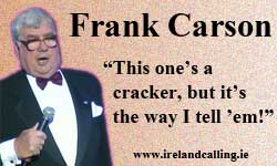 Frank Carson. Image Copyright - Ireland Calling