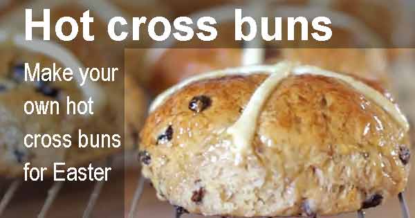 Hot cross buns recipe. Image copyright Ireland Calling