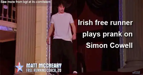Irish free runner plays prank on Simon Cowell
