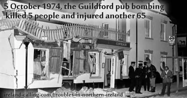 The Troubles. Guildford pub bombing. Image copyright Ireland Calling