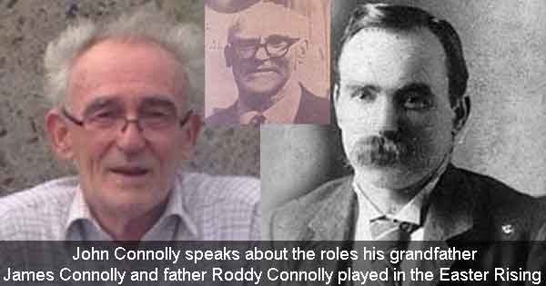 John Connolly speaks about the roles his grandfather James Connolly and father Roddy Connolly played in the Easter Rising. Image copyright Ireland Calling