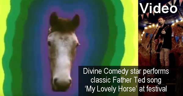 Divine Comedy star performs classic Father Ted song ‘My Lovely Horse' at festival