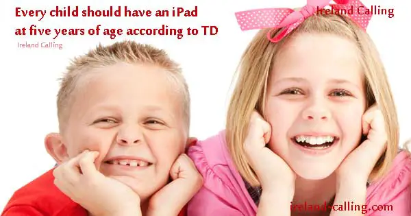 Irish children should have an iPad