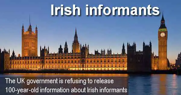The UK government is refusing to release 100-year-old information about Irish informants photo copyright Diliff cc2.5