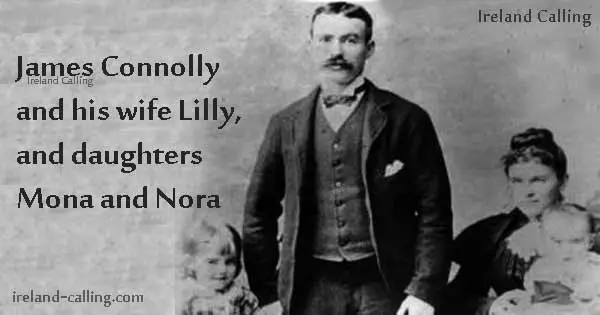 James Connolly and wife Lilly and daughters Mona and Nora. Image copyright Ireland Calling