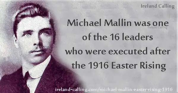Michael Mallin executed after 1916 Easter Rising. Image copyright Ireland Calling