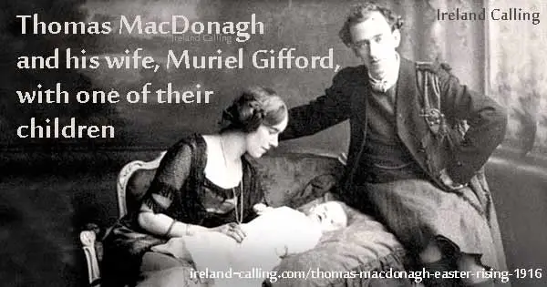 Thomas MacDonagh and Muriel Gifford with their baby. Image copyright Ireland Calling