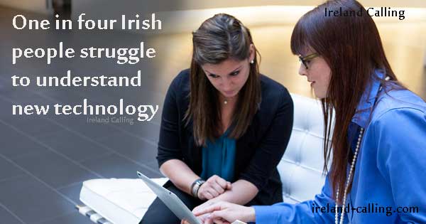 One in four Irish people struggle with new technology