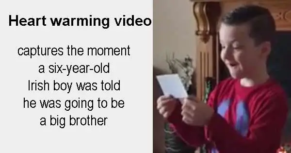 Heart warming video captures the moment a six-year-old Irish boy was told he was going to be a big brother