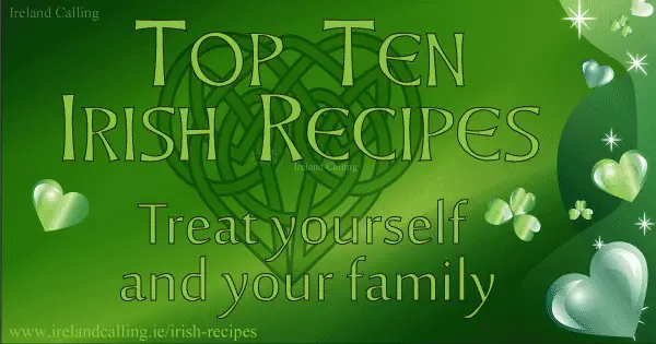 Top 10 Irish recipes