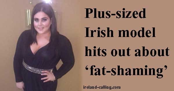 Irish model hits back at 'fat-shaming' man
