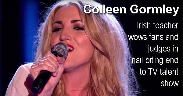 Colleen Gormley - Irish teacher wows fans and judges in nail-biting end to TV talent show