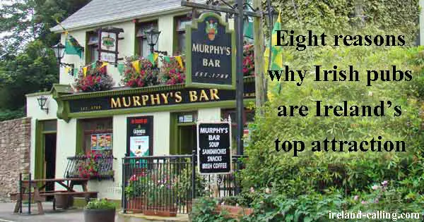 Why Irish pubs are top attraction. Image copyright Ireland Calling