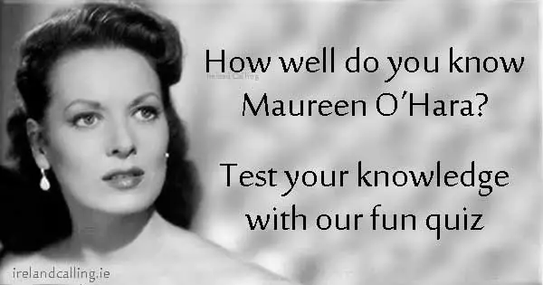 Maureen O'Hara quiz