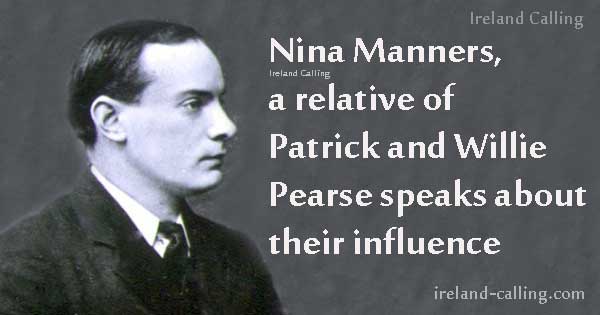 Relative of Patrick Pearse talks about his influence
