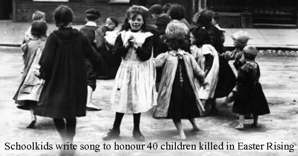 Schoolkids write song to honour 40 children killed in Easter Rising