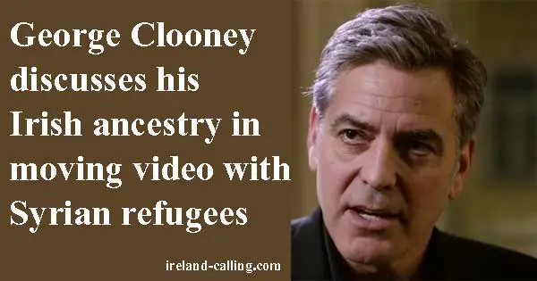 George Clooney talks about his Irish heritage