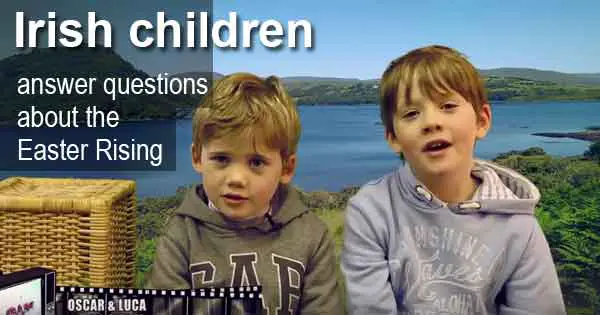 Irish children answer questions about the Easter Rising
