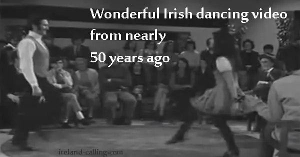 Wonderful Irish dance video from 1972