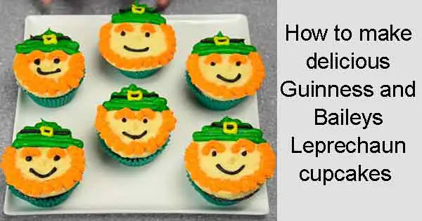 Recipe for Guinness and Baileys Leprechaun cupcakes