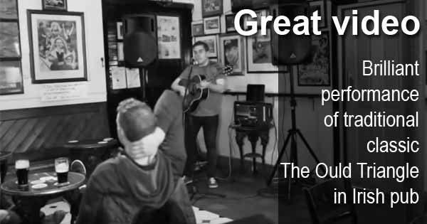 Great video - Brilliant performance of traditional classic The Ould Triangle in Irish pub