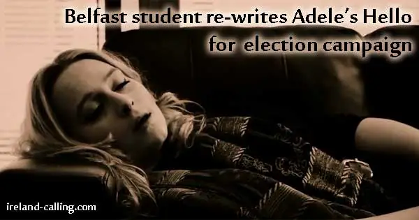 Belfast student creates Adele spoof for election campaign